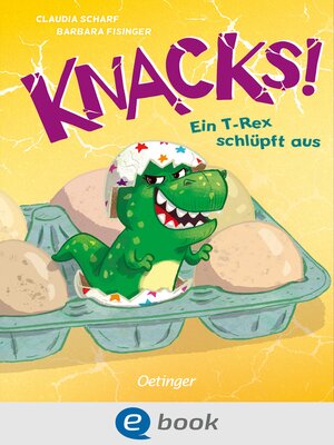 cover image of Ein T-Rex schlüpft aus